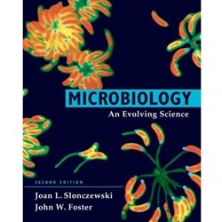 MICROBIOLOGY AN EVOLVING SCIENCE 2/E