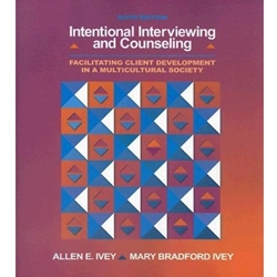 INTENTIONAL INTERVIEWING & COUNSELING