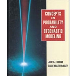 CONCEPTS IN PROBABILITY & STOCHASTIC MODELLING