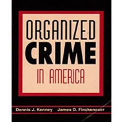 ORGANIZED CRIME IN AMERICA