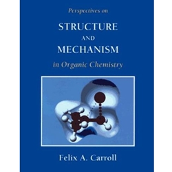 PERSPECTIVES ON STRUCTURE & MECHANISM IN ORG CHEM