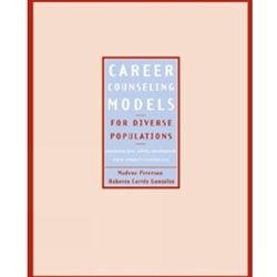 CAREER COUNSELING MODELS FOR DIV POPULATIONS