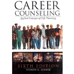 CAREER COUNSELING 6/E - APPLIED CONCEPTS OF LIFE PLANNING