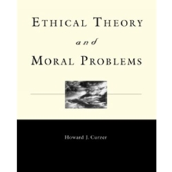 ETHICAL THEORY & MORAL PROBLEMS