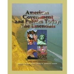 AMERICAN GOVERNMENT AND POLITICS TODAY 8/E