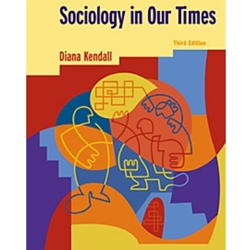 SOCIOLOGY IN OUR TIMES 3/E