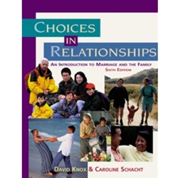 CHOICES IN RELATIONSHIPS 6/E