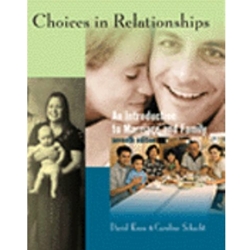 CHOICES IN RELATIONSHIPS 7/E