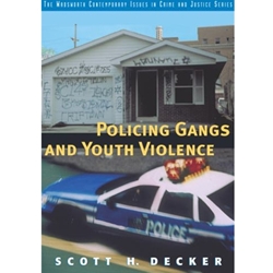 POLICING GANGS AND YOUTH VIOLENCE