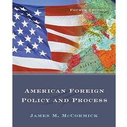 AMERICAN FOREIGN POLICY AND PROCESS WITH INF