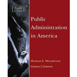 PUBLIC ADMINISTRATION IN AMERICA 8/E