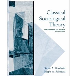 CLASSICAL SOCIOLOGICAL THEORY