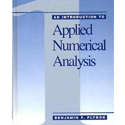 AN INTRO TO APPLIED NUMERICAL ANALYSIS