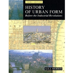 HISTORY OF URBAN FORM 3/E