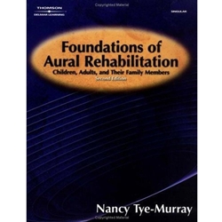 FOUNDATIONS OF AURAL REHABILITATION