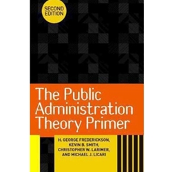 The Public Administration Theory Primer 