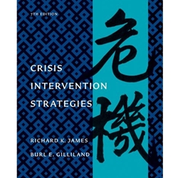 CRISIS INTERVENTION STRATEGIES 7/E