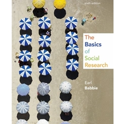 BASICS OF SOCIAL RESEARCH 6/E