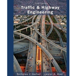 TRAFFIC & HIGHWAY ENGINEERING 5/E