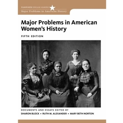 (VU) MAJOR PROBLEMS IN AMERICAN WOMEN'S HISTORY