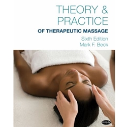 THEORY & PRACTICE OF THERAPEUTIC MASSAGE 6/E (TAOS)