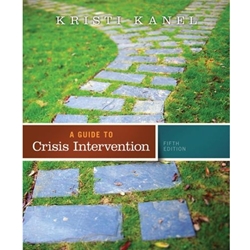 GUIDE TO CRISIS INTERVENTION 5/E