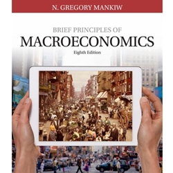 BRIEF PRIN OF MACROECONOMICS 8/E