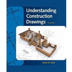 UNDERSTANDING CONSTRUCTION DRAWINGS 7/E (TAOS)