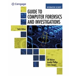 GUIDE TO COMPUTER FORENSICS & INVESTIGATIONS 6/E