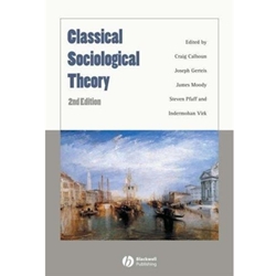 CLASSICAL SOCIOLOGICAL THEORY