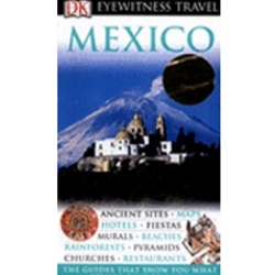 MEXICO (EYEWITNESS TRAVEL GUIDE)