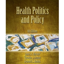 HEALTH POLITICS & POLICY 4/E