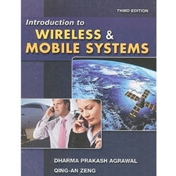 INTRO TO WIRELESS & MOBILE SYSTEMS 3/E