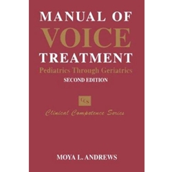 MANUAL OF VOICE TREATMENT PED-GERIATRICS 2/E