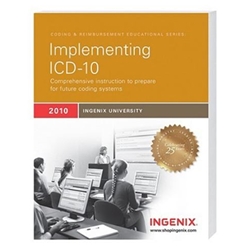 [ML-AZ] INGENIX LEARNING: IMPLEMENTING ICD-10 2010